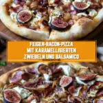 Feigen-Bacon-Pizza mit karamellisierten Zwiebeln und Balsamico 19 Pinterest Hidden Image