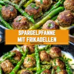 Spargelpfanne mit Frikadellen 17 Pinterest Hidden Image