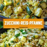 Zucchini-Reis-Pfanne 18 Pinterest Hidden Image