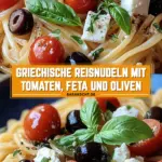 Griechische Reisnudeln mit Tomaten, Feta und Oliven 21 Pinterest Hidden Image