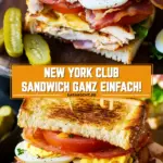 New York Club Sandwich ganz einfach! 22 Pinterest Hidden Image
