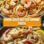 Knoblauch-Butter-Shrimp Pasta 18 Pinterest Hidden Image